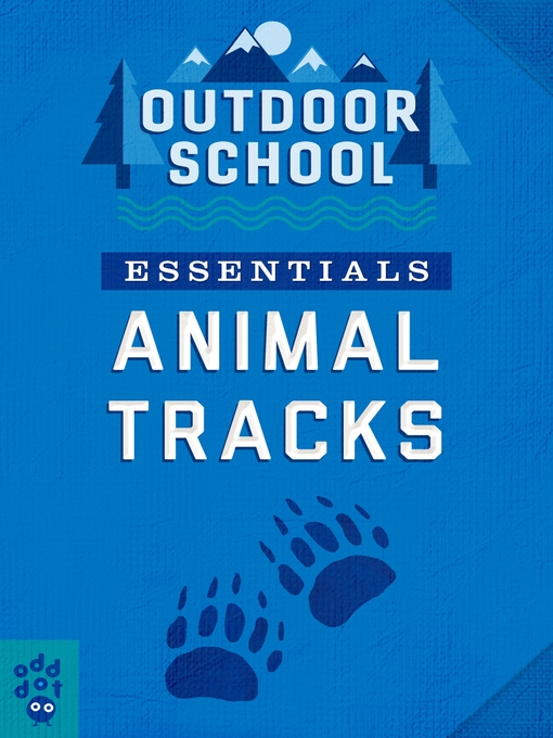 Cover image for Outdoor School Essentials: Animal Tracks
